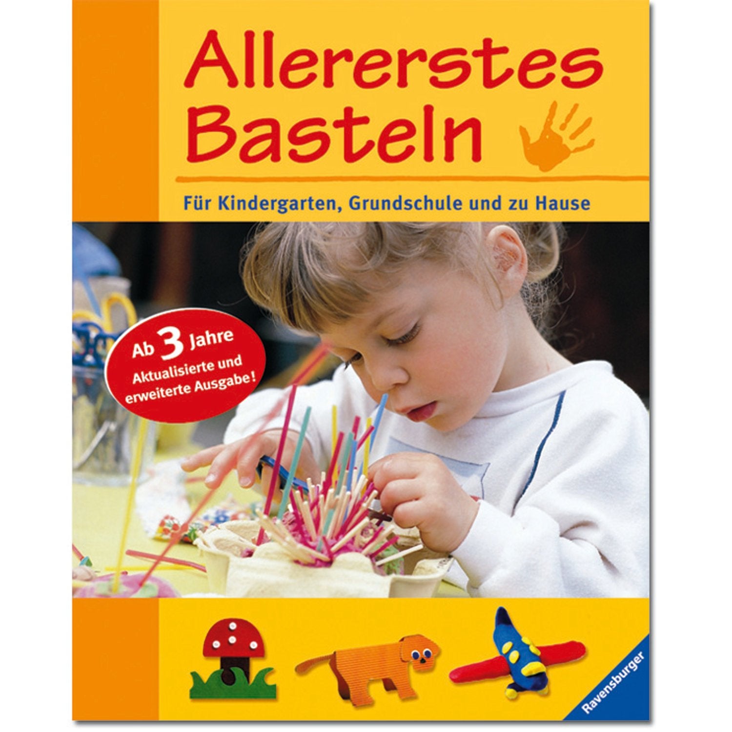 Allererstes Basteln: Kreative Bastelarbeiten. Für Kindergarten, Grundschule und zu Hause Non-fiction