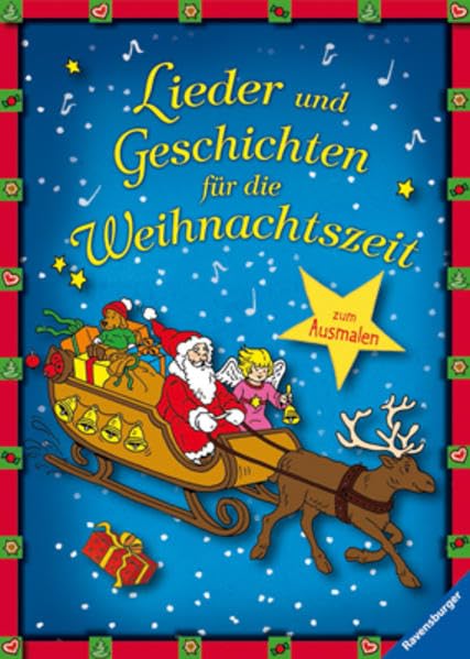 Lieder und Geschichten für die Weihnachtszeit zum Ausmalen Non-fiction