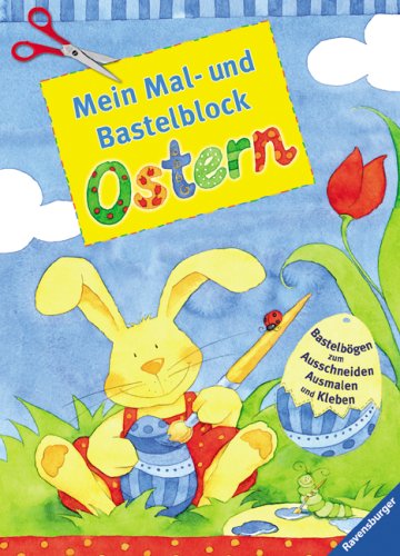 Mein Mal- und Bastelblock Ostern Non-fiction