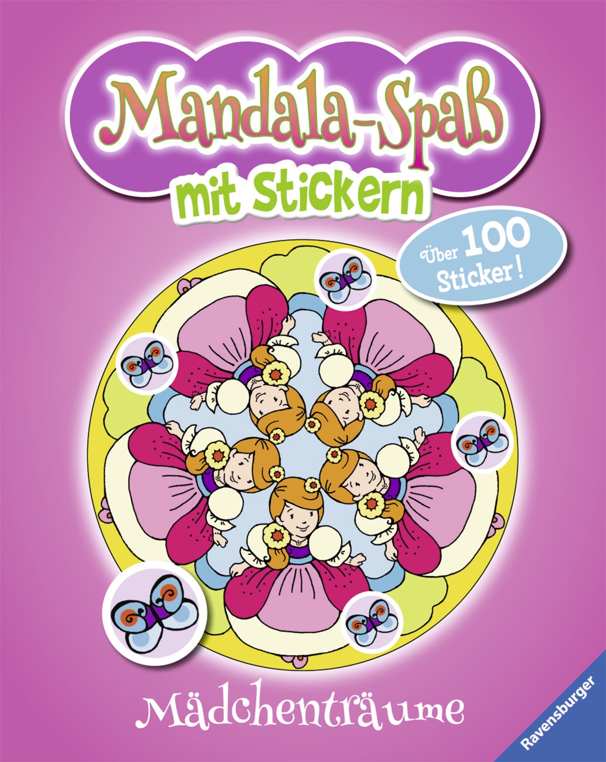Mandala-Spaß mit Stickern: Mädchenträume: Über 100 Sticker! Non-fiction