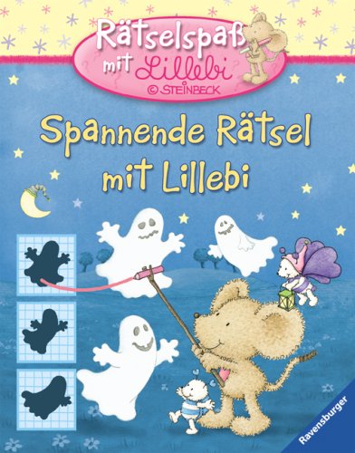Spannende Rätsel mit Lillebi (Rätselspaß mit Lillebi) Non-fiction