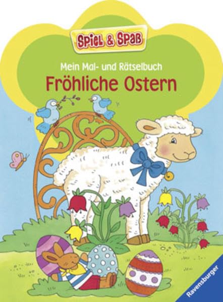 Mein Mal- und Rätselbuch - Fröhliche Ostern (Spiel & Spaß - Malen & Rätseln) Non-fiction