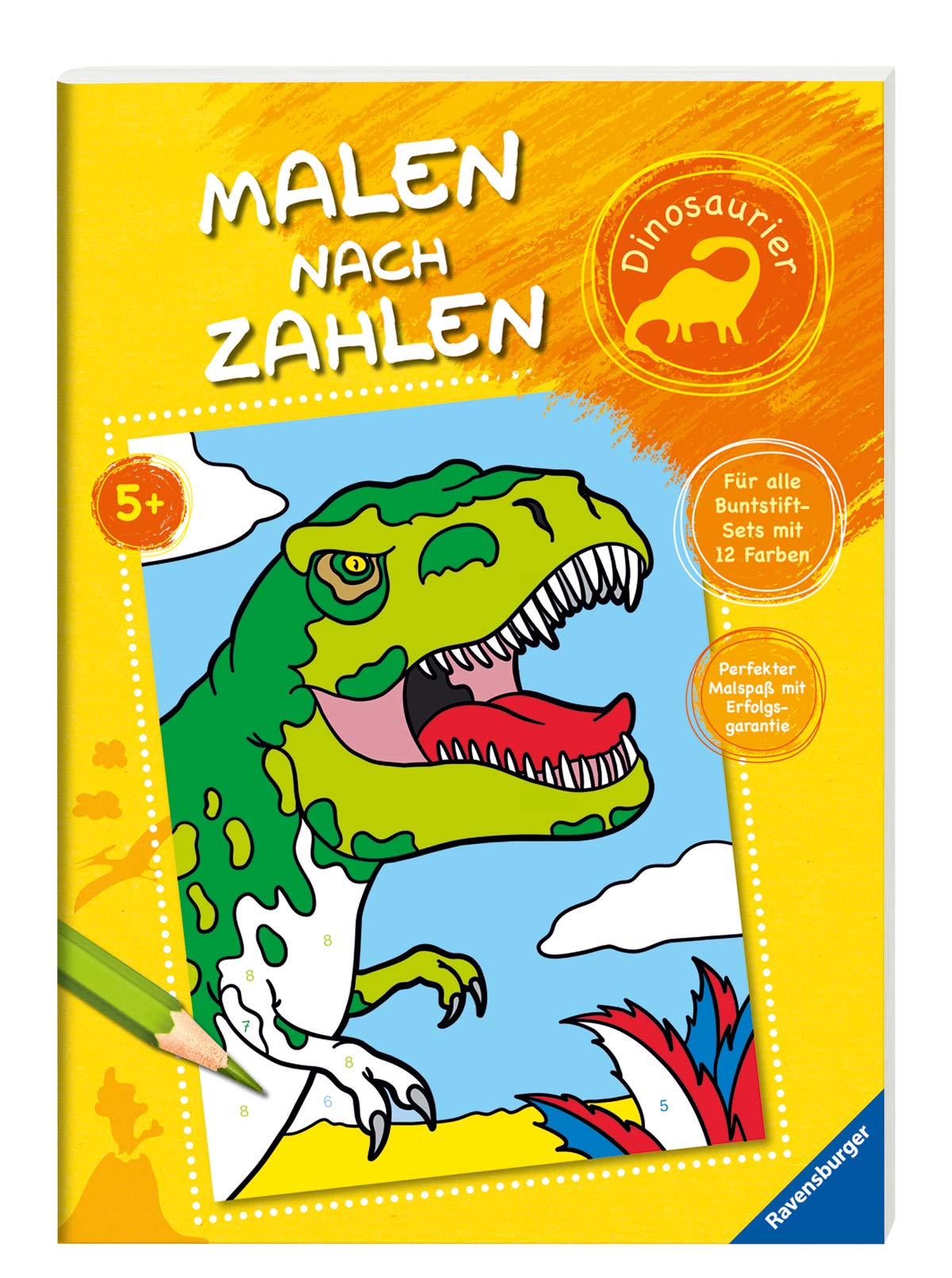 Malen nach Zahlen: Dinosaurier: Für alle Buntstift-Sets mit 12 Farben. Perfekter Malspaß mit Erfolgsgarantie Non-fiction