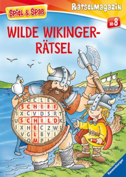 Wilde Wikinger-Rätsel (Spiel & Spaß - Rätselmagazin) Non-fiction