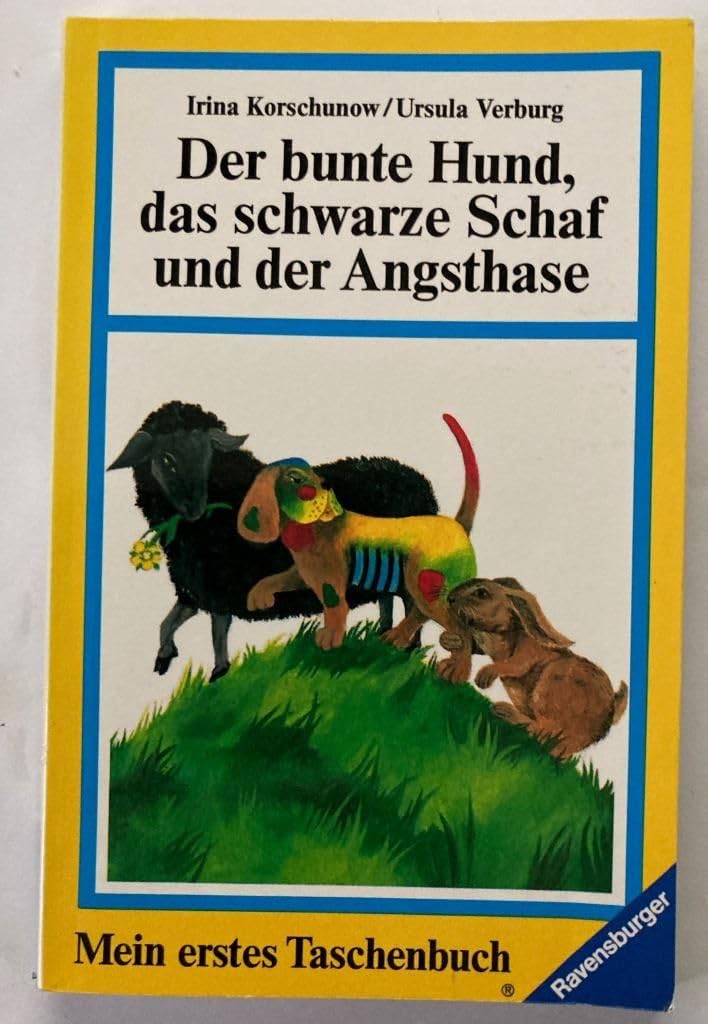 Der bunte Hund, das schwarze Schaf und der Angsthase (Ravensburger Taschenbücher) Books