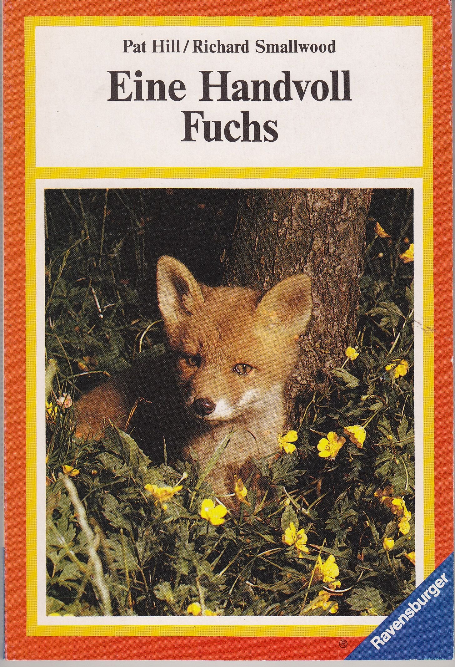 Eine Handvoll Fuchs (Ravensburger Taschenbücher) Books