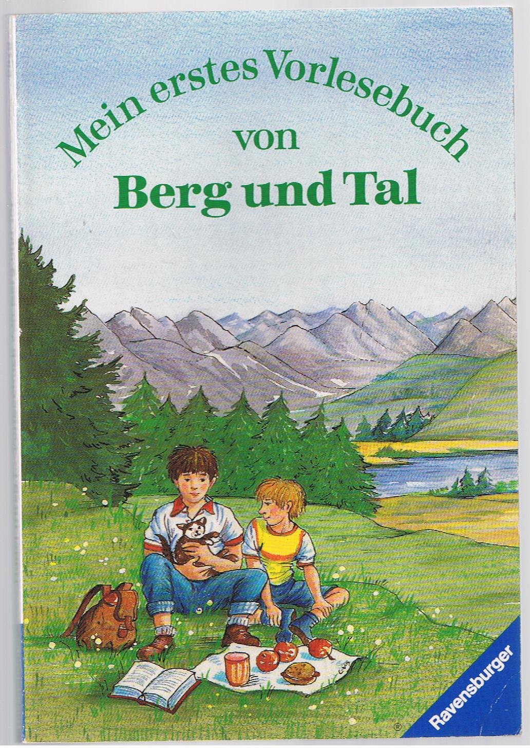 Mein erstes Vorlesebuch von Berg und Tal (Ravensburger Taschenbücher) Books