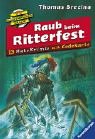 Raub beim Ritterfest (Die Knickerbocker-Bande - Ratekrimis, Band 8) Novels & Short Stories