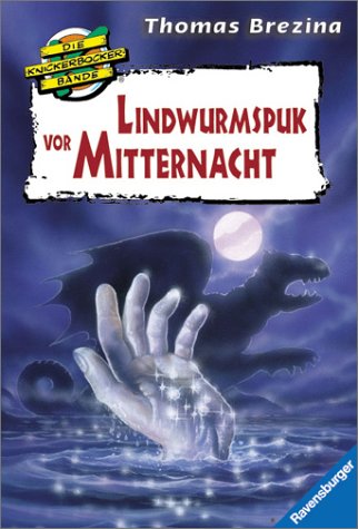 Lindwurmspuk vor Mitternacht (Die Knickerbocker-Bande, Band 3) Books
