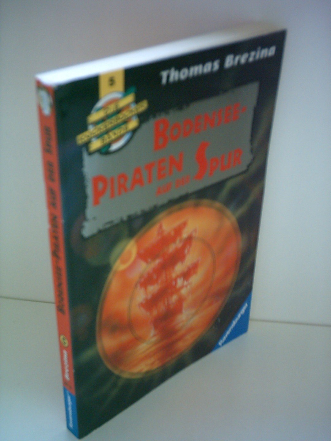 Bodensee-Piraten auf der Spur (Die Knickerbocker-Bande, Band 5) Contemporary literature
