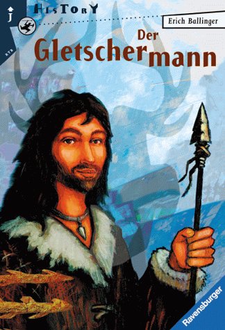Der Gletschermann (Ravensburger Taschenbücher) Politics & History
