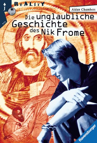 Die unglaubliche Geschichte des Nik Frome (Ravensburger Taschenbücher) Books