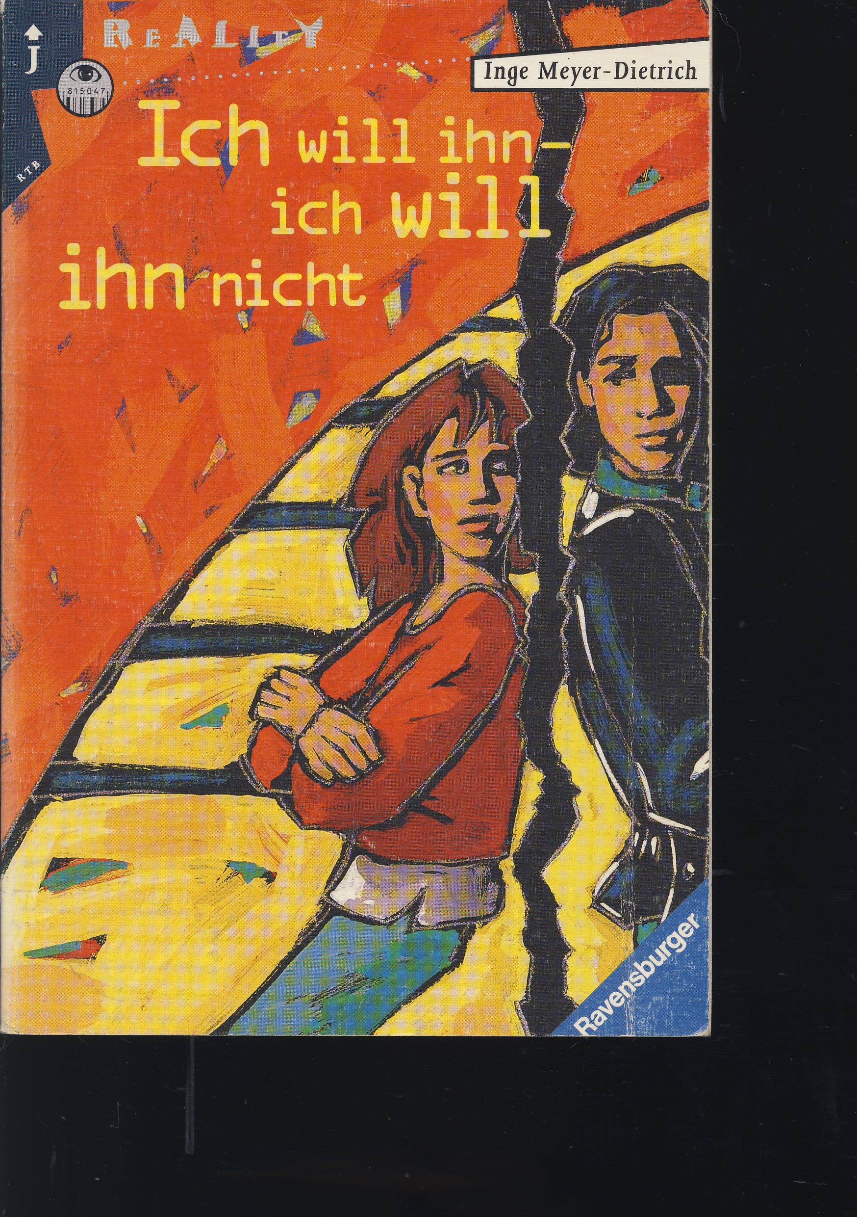 Ich will ihn - ich will ihn nicht (Ravensburger Taschenbücher) Fiction