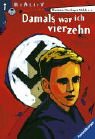 Damals war ich vierzehn (Ravensburger Taschenbücher) Foreign Languages ​​& Dictionaries