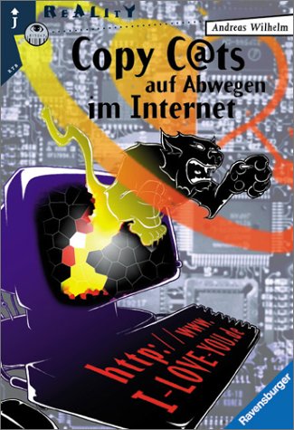 Copy Cats auf Abwegen im Internet (Ravensburger Taschenbücher) Fiction