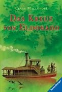 Das Kreuz von Eldorado (Ravensburger Taschenbücher) Fantasy & Sci-Fi