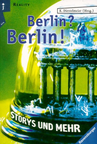 Berlin? Berlin!: Storys und mehr (Ravensburger Taschenbücher) Books