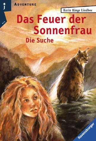 Das Feuer der Sonnenfrau, Band 2: Die Suche (Ravensburger Taschenbücher) Books
