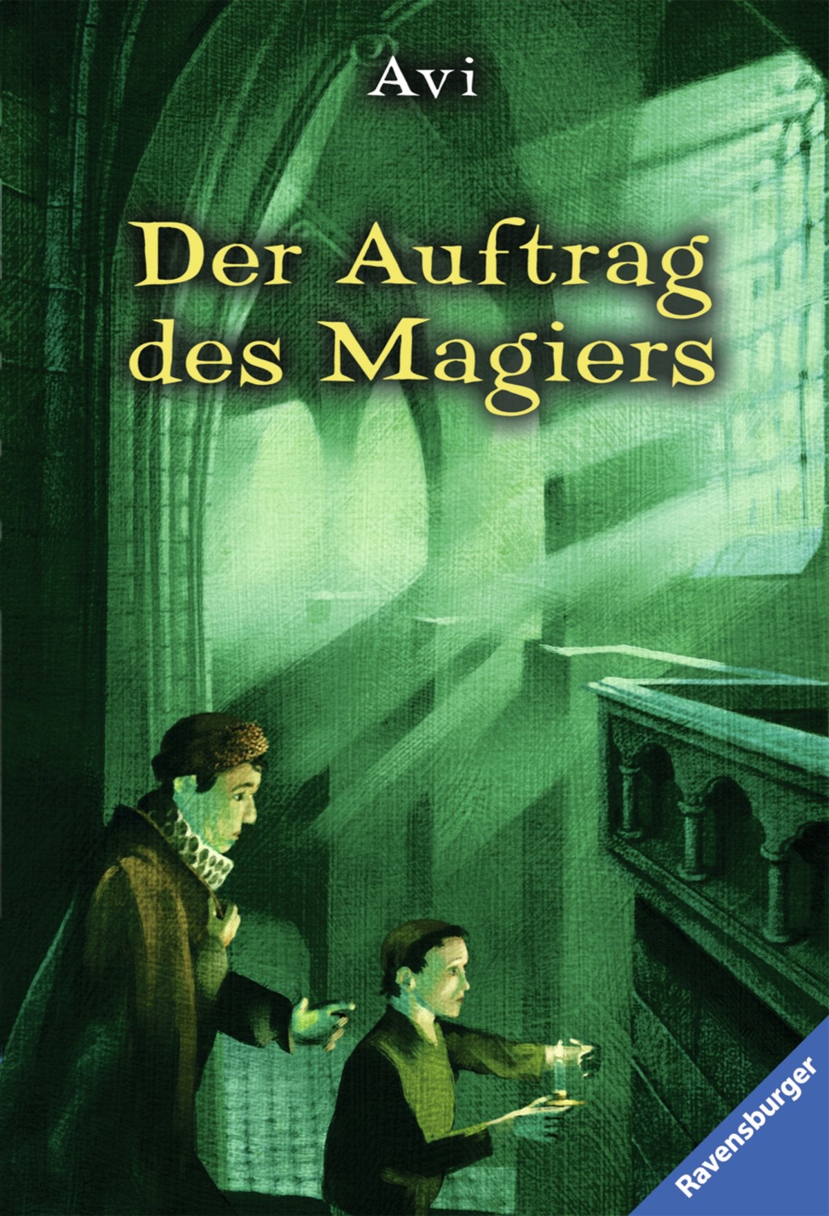 Der Auftrag des Magiers (Ravensburger Taschenbücher) Fantasy & Sci-Fi