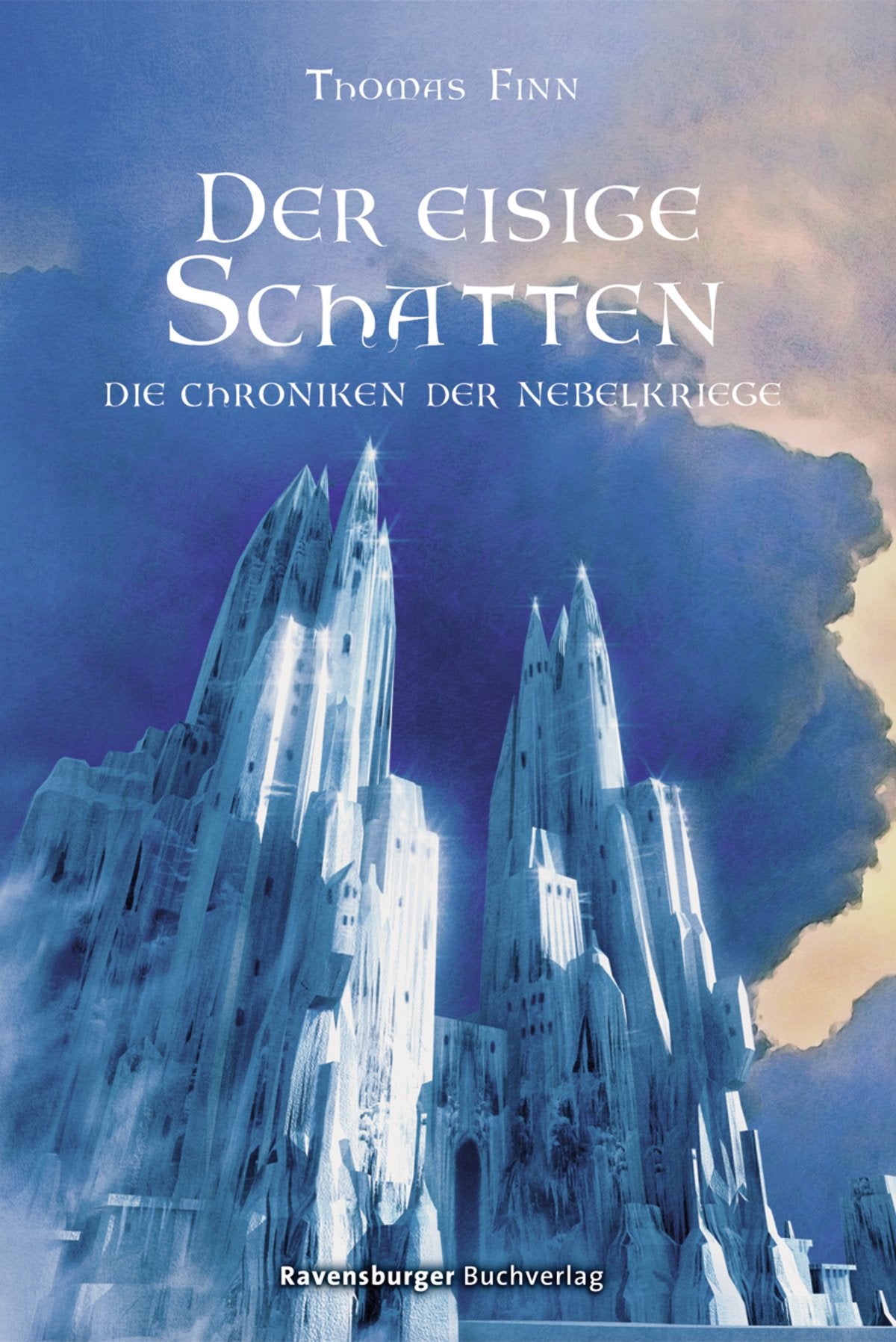 Der eisige Schatten (Die Chroniken der Nebelkriege, Band 2) Fantasy & Sci-Fi