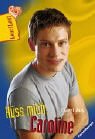 Küss mich, Caroline! (Heartbeat) Books