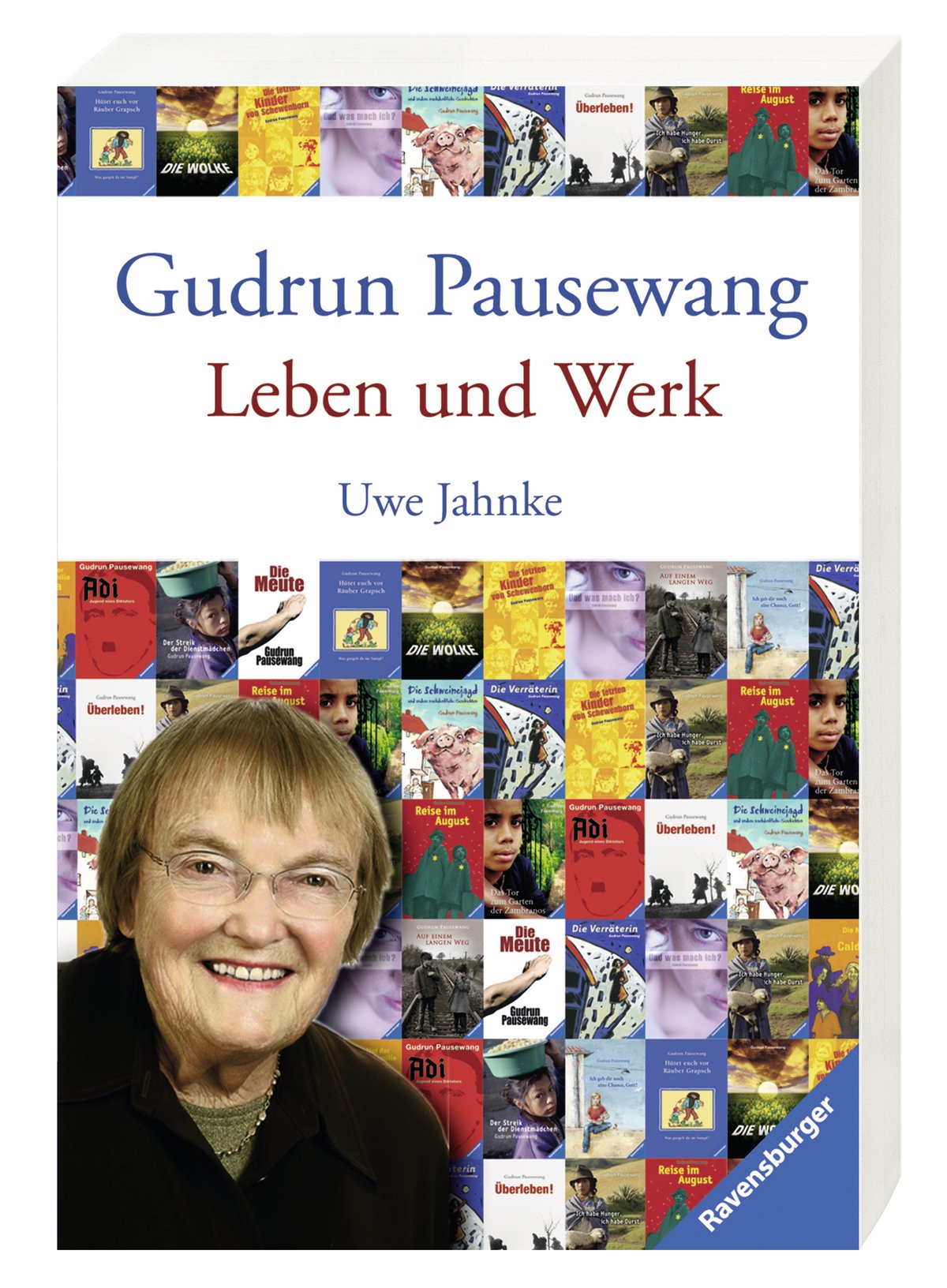 Gudrun Pausewang: Leben und Werk (Ravensburger Taschenbücher) Contemporary literature