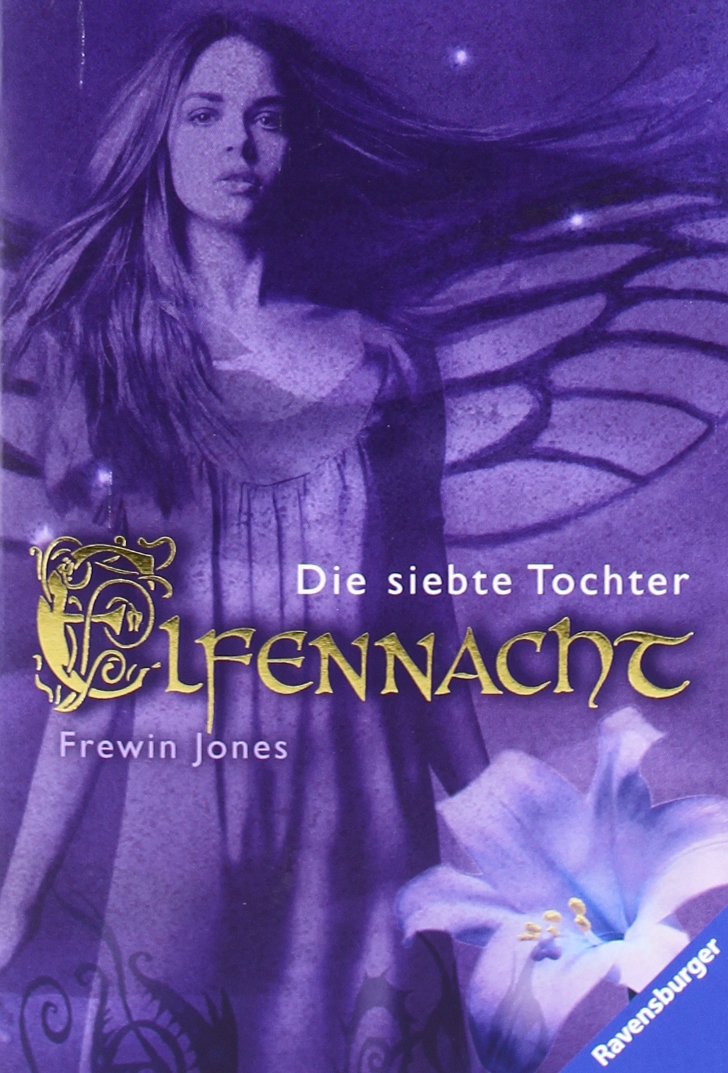Die siebte Tochter (Elfennacht, Band 1) Fantasy & Sci-Fi