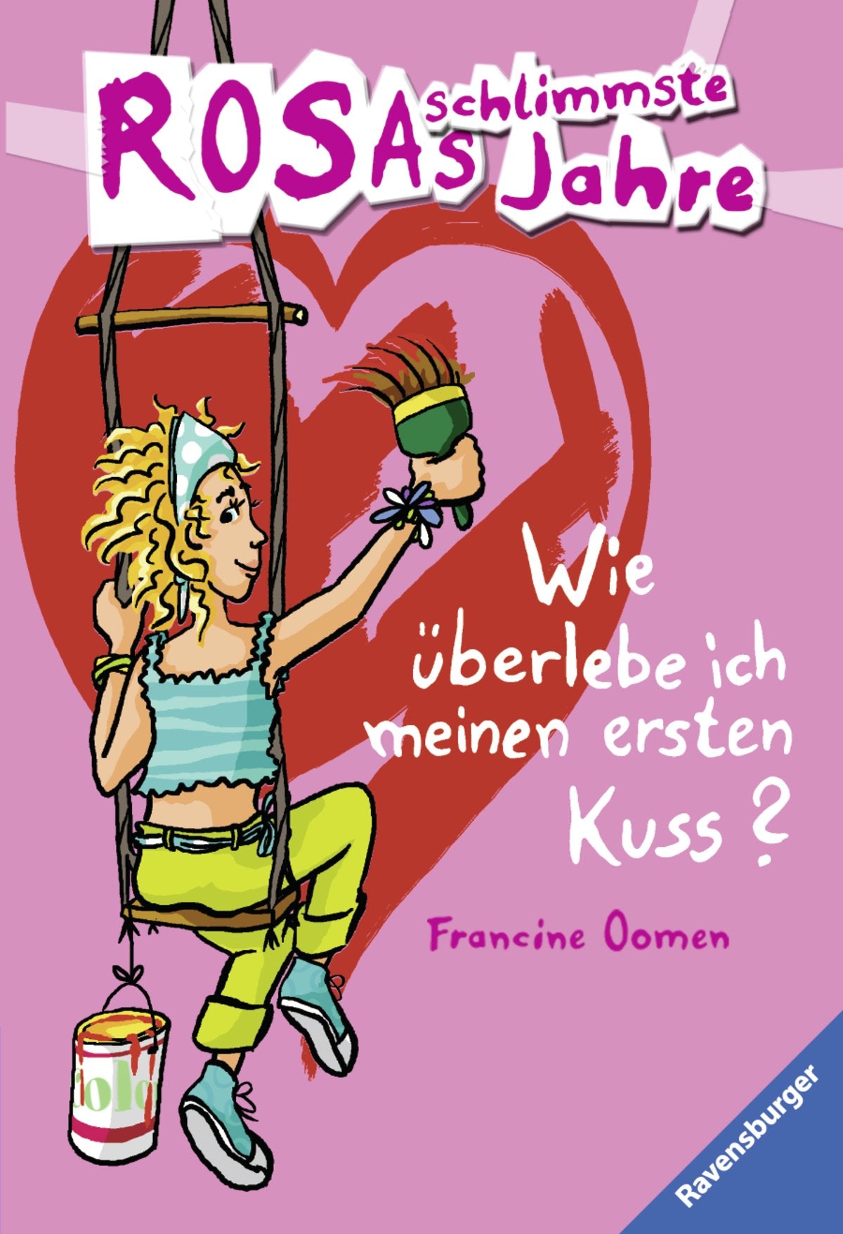 Wie überlebe ich meinen ersten Kuss?: Wie uberlebe ich meinen ersten Kuss (Rosas schlimmste Jahre, Band 1) Contemporary literature