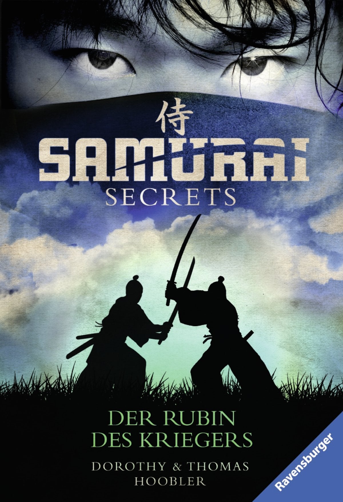Samurai Secrets 1: Der Rubin des Kriegers Historical Fiction