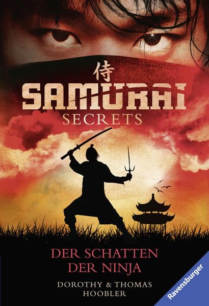 Samurai Secrets 3: Der Schatten der Ninja Historical Fiction