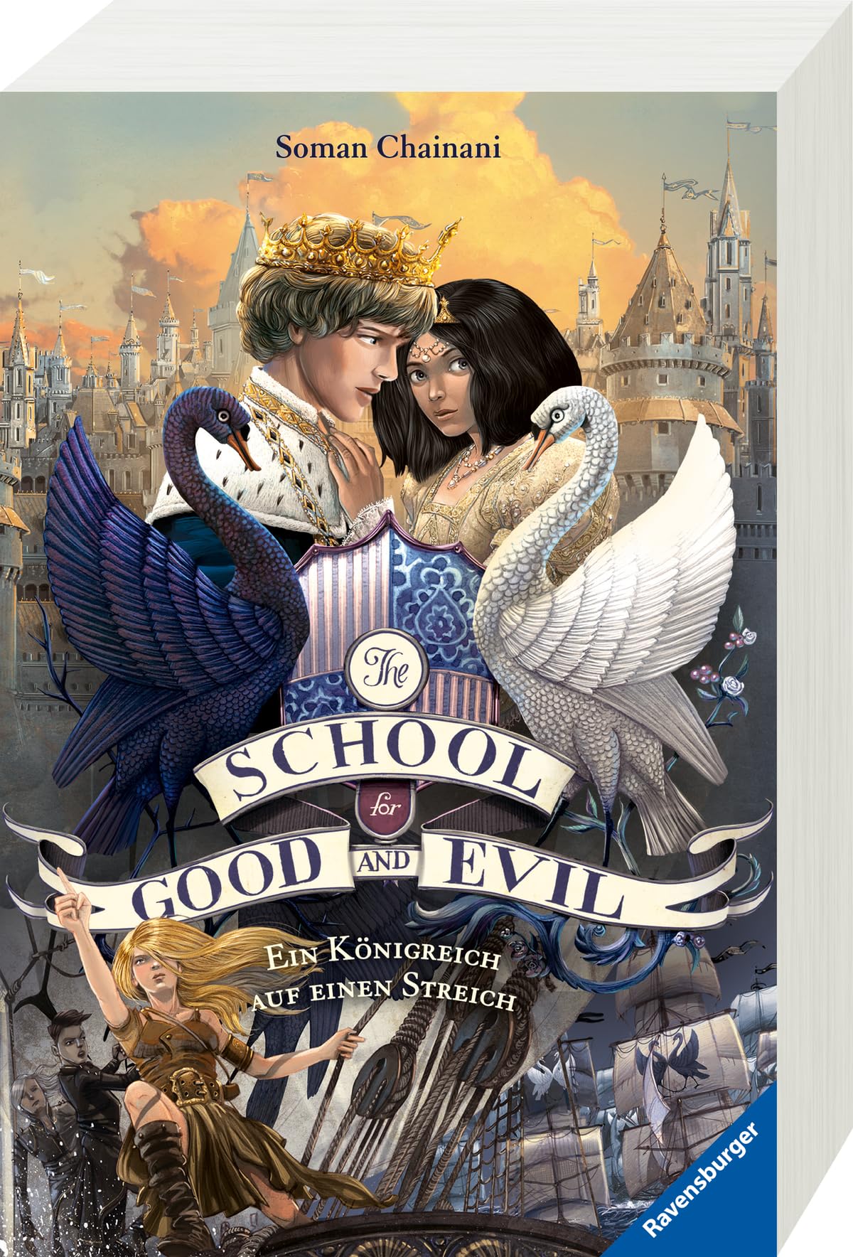 The School for Good and Evil, Band 4: Ein Königreich auf einen Streich Fiction