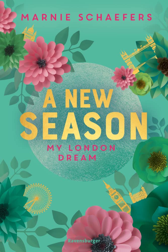 A New Season. My London Dream - My-London-Series, Band 2 (My-London-Series, 2) Contemporary literature