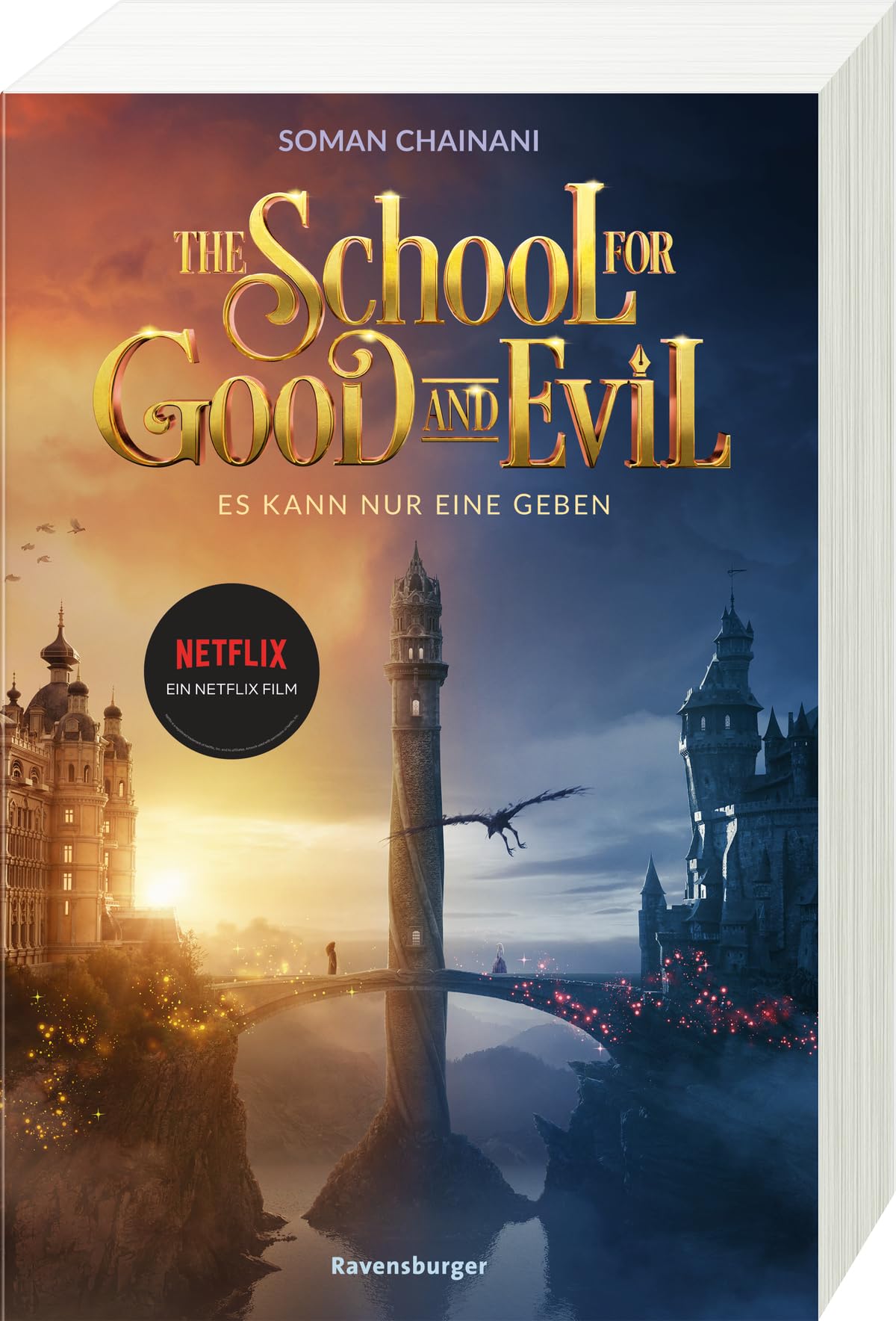The School for Good and Evil, Band 1: Es kann nur eine geben. Filmausgabe mit Fotos Fiction