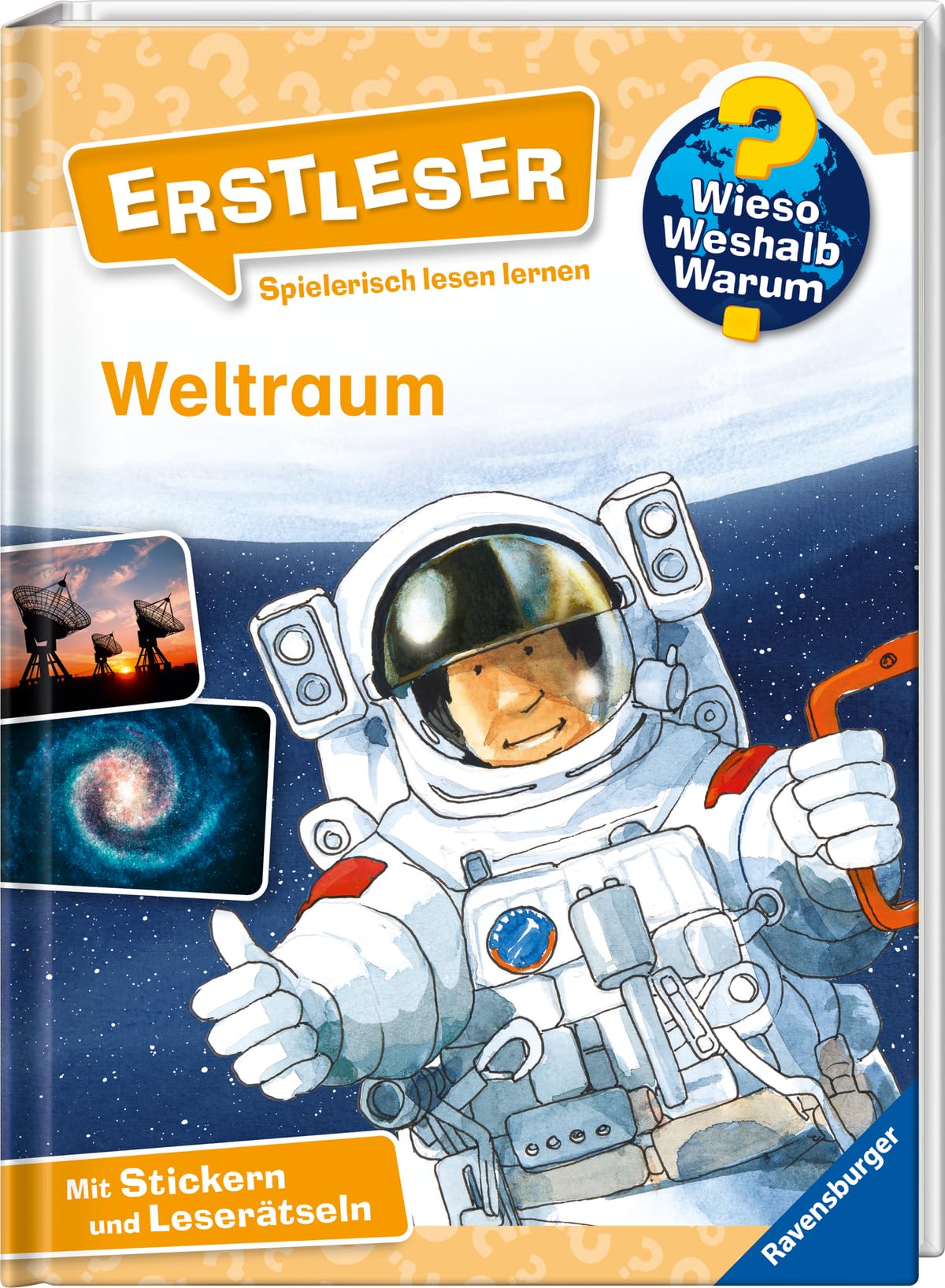 Wieso? Weshalb? Warum? Erstleser: Weltraum (Band 4) General education