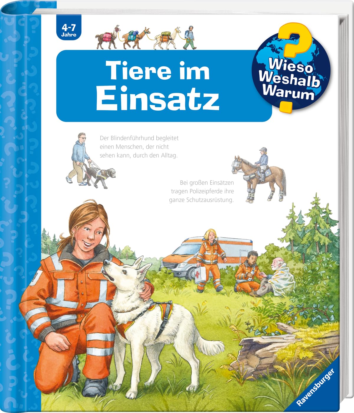 Wieso? Weshalb? Warum?, Band 16: Tiere im Einsatz book