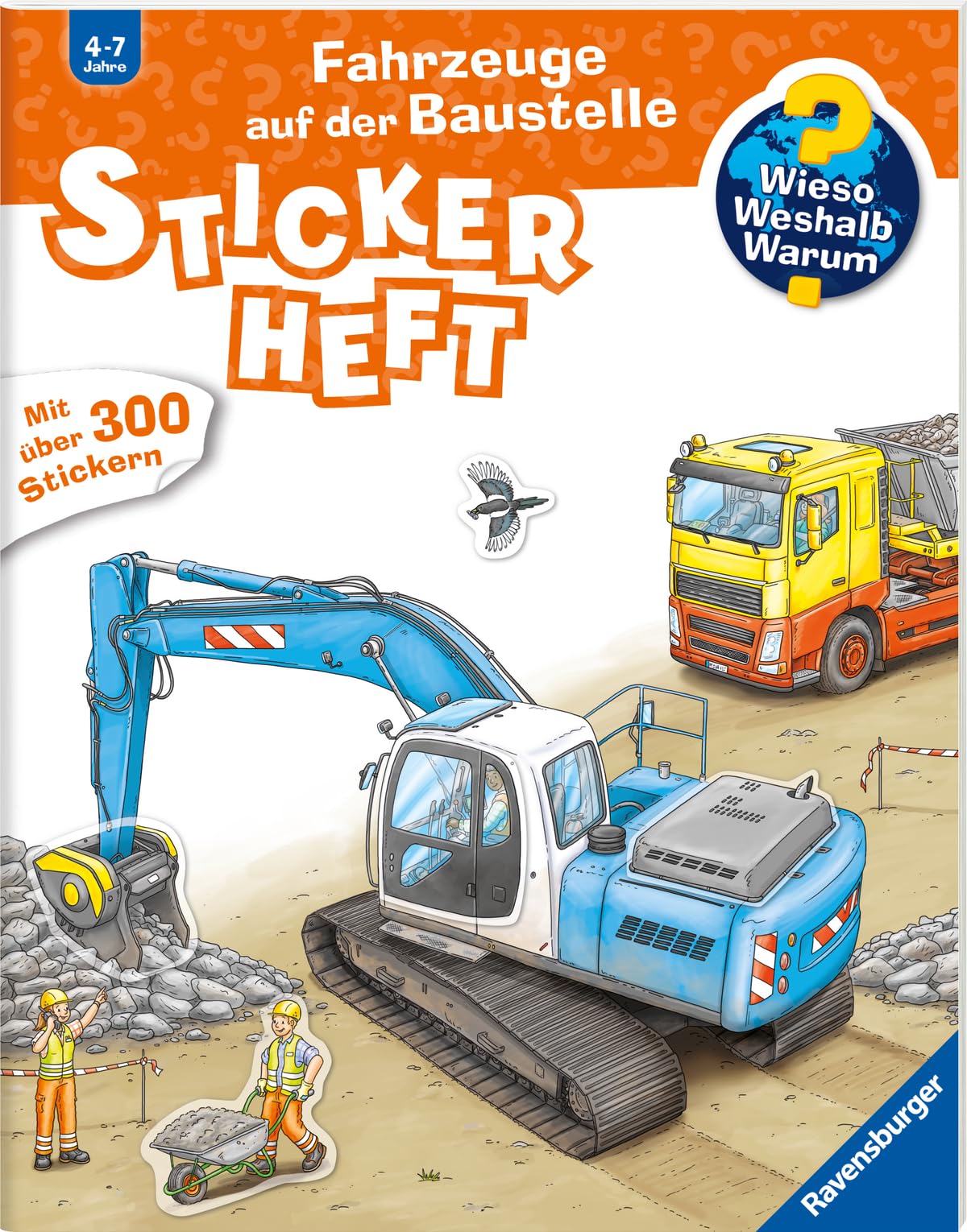 Wieso? Weshalb? Warum? Stickerheft - Fahrzeuge auf der Baustelle (ab 4 Jahre - mit über 300 Stickern) General education