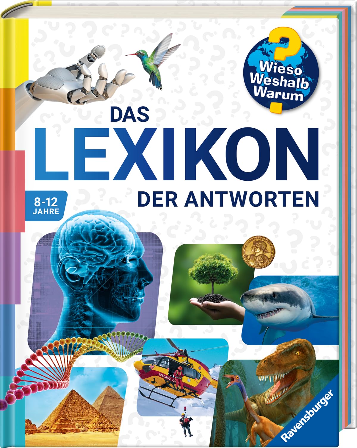 Wieso? Weshalb? Warum? - Das Lexikon der Antworten General education
