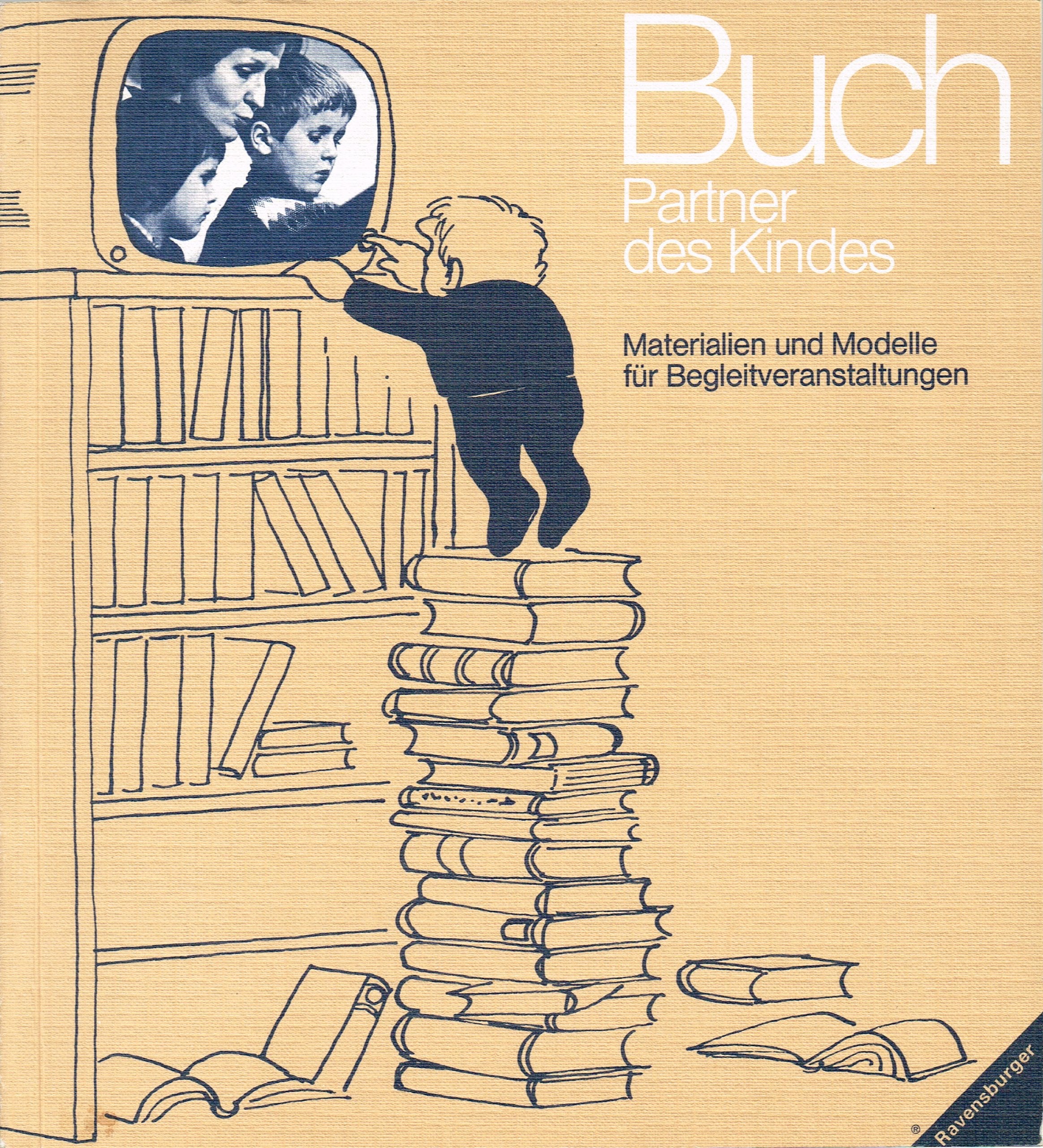 Buch - Partner des Kindes: Materialien und Modelle für Begleitveranstaltungen Books