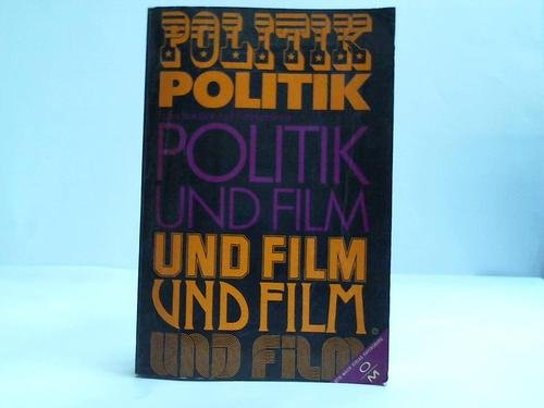 Politik und Film Film, Art & Culture