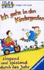 MC, Ulf & Zwulf: Ich gehe in den Kindergarten (Die schönsten deutschen Kinderlieder (Musik+Video)) Children's books