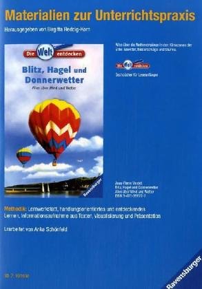 Materialien zur Unterrichtspraxis - Jean-Pierre Verdet: Blitz, Hagel und Donnerwetter Learning & Reference