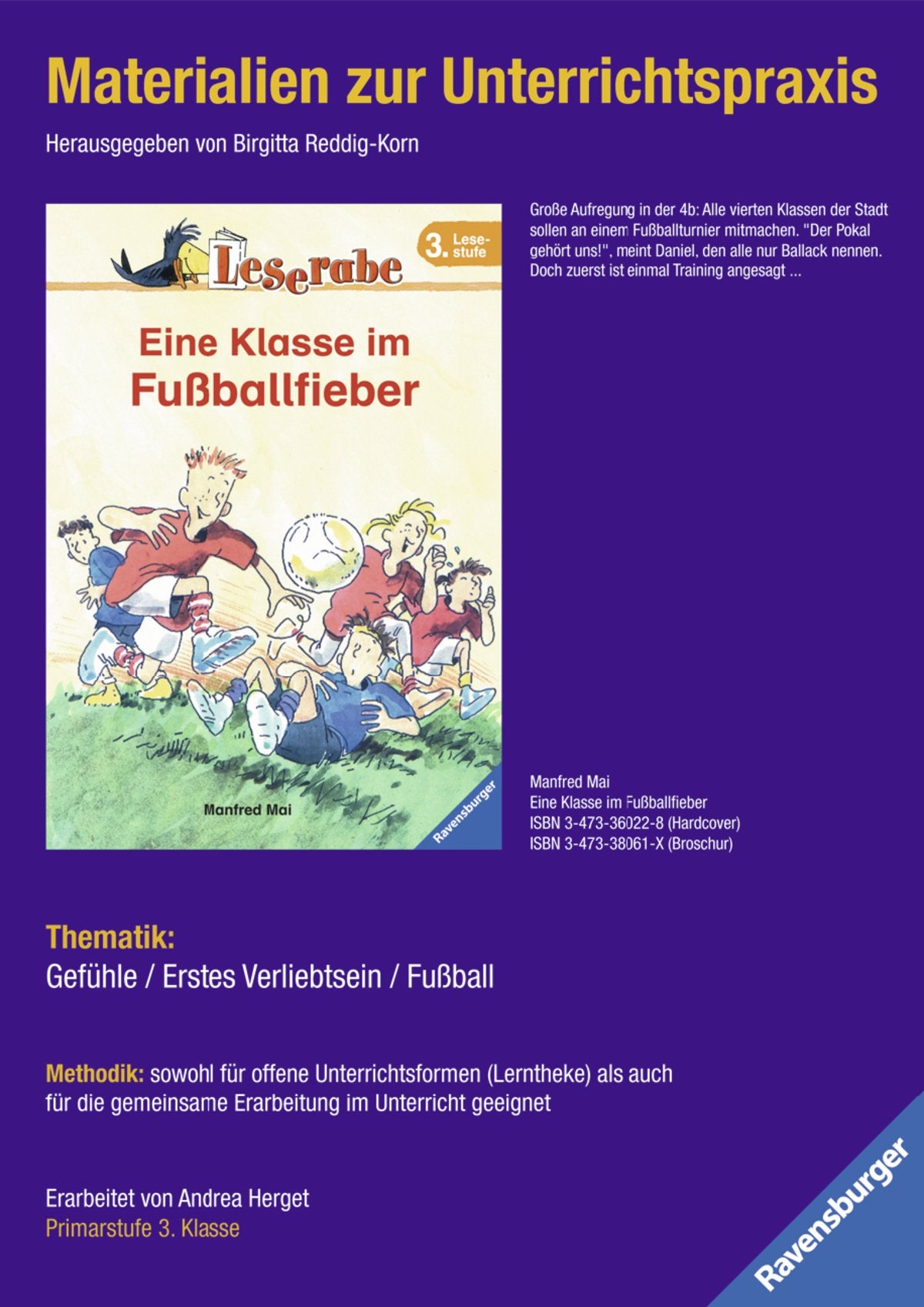 Materialien zur Unterrichtspraxis - Manfred Mai: Eine Klasse im Fußballfieber: Thematik: Gefühle / Erstes Verliebtsein / Fußball. Primarstufe 3. Klasse Learning & Reference