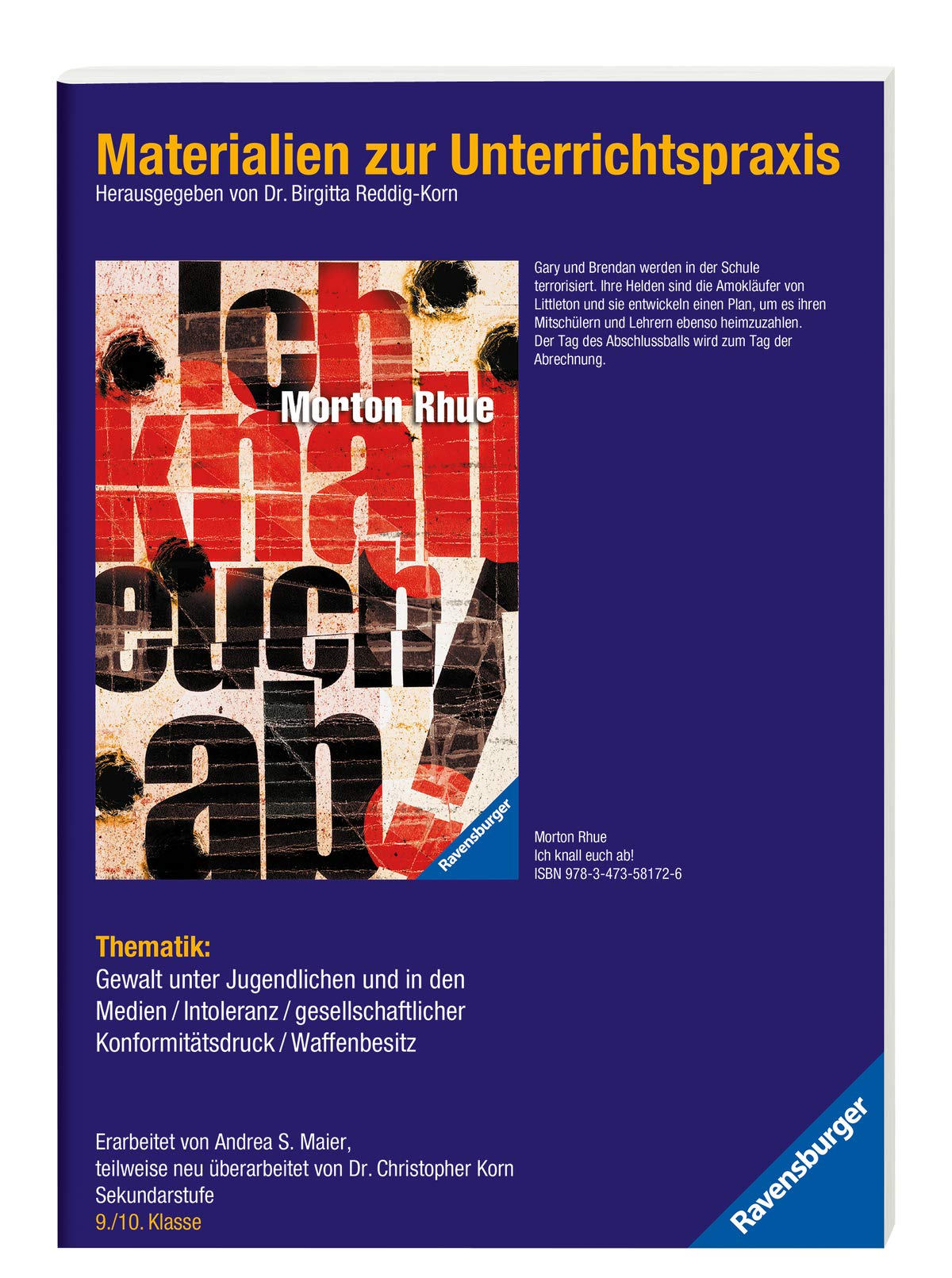 Materialien zur Unterrichtspraxis - Morton Rhue: Ich knall euch ab! Learning & Reference
