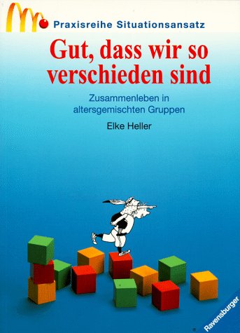 Praxisreihe Situationsansatz, Gut, dass wir so verschieden sind Books