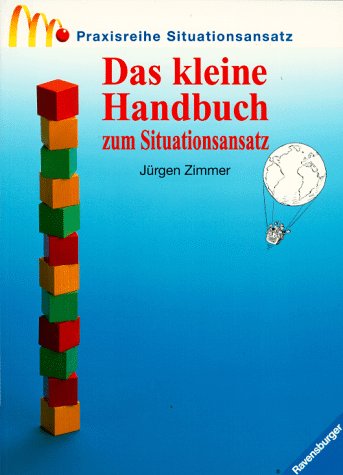 Praxisreihe Situationsansatz, Das kleine Handbuch zum Situationsansatz Psychology