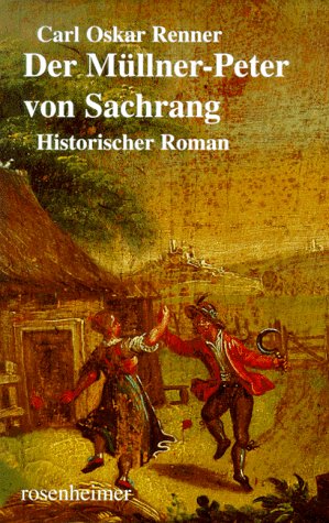 Der Müllner- Peter von Sachrang Contemporary literature Books