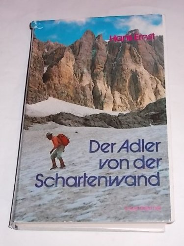 Der Adler von der Schartenwand Books