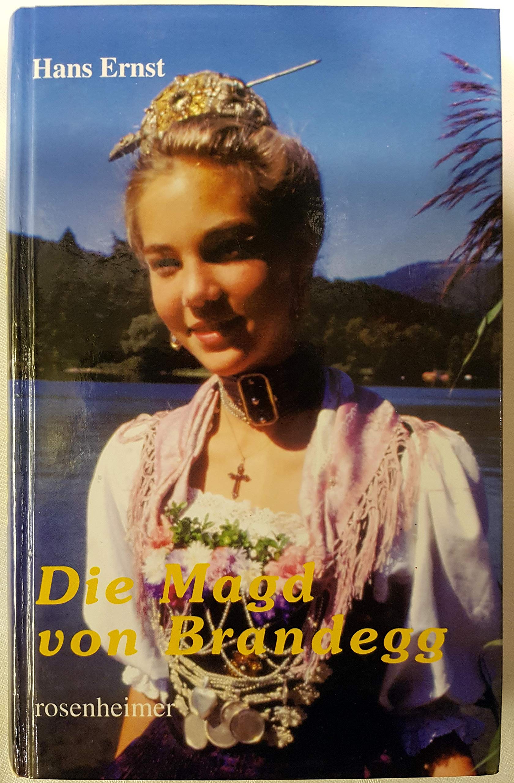Die Magd von Brandegg Books
