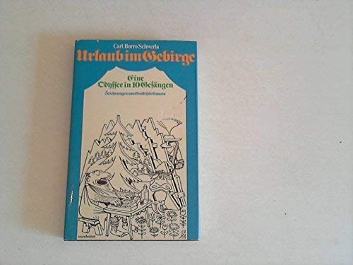 Urlaub im Gebirge. Eine Odyssee in zehn Gesängen Books