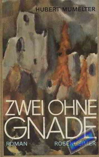 Zwei ohne Gnade : Roman. Books